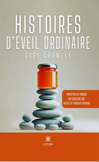 Histoires d’éveil ordinaire - Gary Crowley - ebook