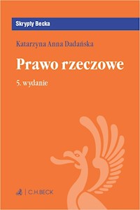 Prawo rzeczowe Skrypty - Dadańska Katarzyna Anna - książka