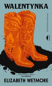 Walentynka - Wetmore Elizabeth - ebook + książka