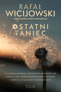 Ostatni taniec - Rafał Wicijowski - ebook + audiobook + książka