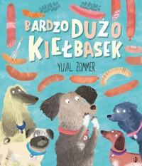 Bardzo dużo kiełbasek - Yuval Zommer - książka