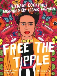 Free the Tipple - Croll Jennifer - książka