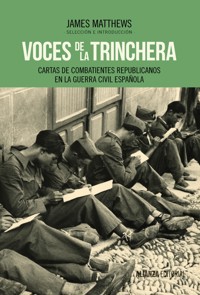 Voces de la trinchera - James Matthews - ebook