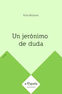 Un jerónimo de duda - Kato Molinari - ebook