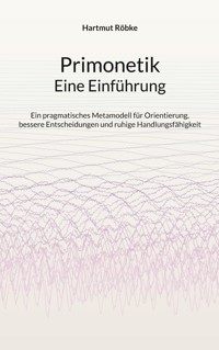 Primonetik - Eine Einführung - Hartmut Röbke - ebook