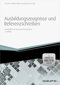Ausbildungszeugnisse und Referenzschreiben - mit Arbeitshilfen online - Thorsten Knobbe - ebook