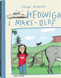 Hedwiga i Maks-Olof - Nilsson Frida - książka