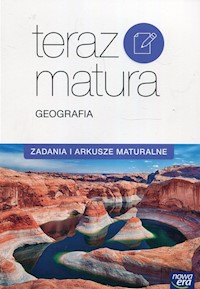 Teraz matura Geografia Zadania i arkusze maturalne -  - książka