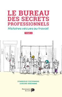 Le bureau des secrets professionnels - Tome 1 - Régine Vandamme - ebook