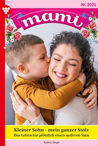 Kleiner Sohn - mein ganzer Stolz - Kathrin Singer - ebook
