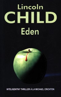 Eden. - Lincoln Child - ebook