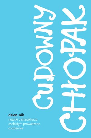 Cudowny chłopak. Dziennik - R. J. Palacio - książka