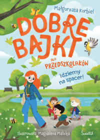Idziemy na spacer! Dobre bajki dla przedszkolaków - Małgorzata Korbiel - audiobook + książka