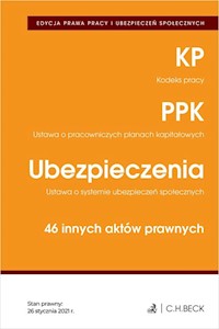 Edycja prawa pracy. Kodeks pracy. Pracownicze plany kapitałowe. Ubezpieczenia. 46 innych aktów prawnych -  - książka