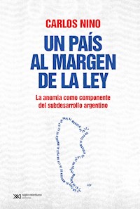 Un país al margen de la ley - Carlos Nino - ebook