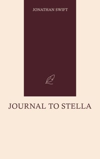Journal to Stella - Jonathan Swift - ebook