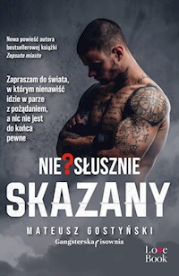 Nie?słusznie skazany - Gostyński Mateusz - ebook + książka