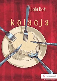 Kolacja - Lola Kot - książka