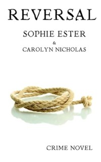 Reversal - Sophie Ester Carolyn Nicholas - ebook