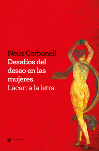Desafíos del deseo en las mujeres - Neus Carbonell - ebook