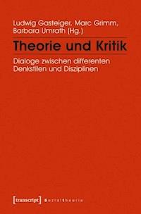 Theorie und Kritik -  - ebook