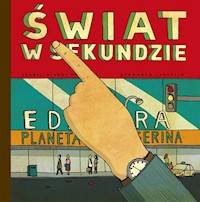 Świat w sekundzie - Martins Minhos - książka