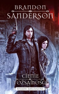 Cienie tożsamości (wydanie jubileuszowe) - Brandon Sanderson - książka