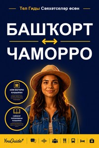The Language Guide for Travelers - Bashkir to Chamorro - YouGuide - ebook