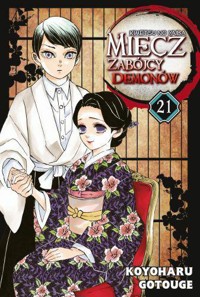 Miecz zabójcy demonów - Kimetsu no Yaiba. Tom 21 - Koyoharu Gotouge - książka