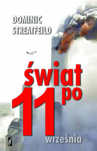 Świat po 11 września - Streatfeild Dominic - książka