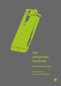 Ida przejmuje kontrolę - Halvorsen Kjersti - ebook + audiobook + książka