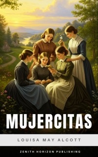 Mujercitas - Louisa May Alcott - ebook