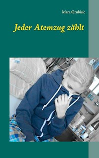 Jeder Atemzug zählt - Mara Grubisic - ebook