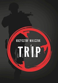 Trip - Krzysztof Walczuk - książka