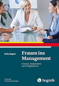 Frauen ins Management - Erika Regnet - ebook