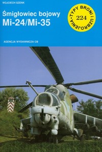 Śmigłowiec bojowy Mi 24/Mi 35 - Szenk Wojciech - książka