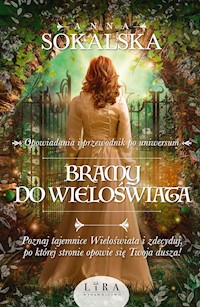 Bramy do Wieloświata - Anna Sokalska - ebook + książka