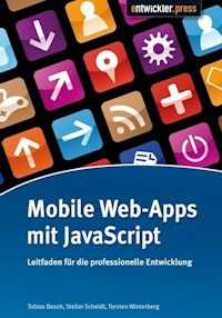 Mobile Web-Apps mit JavaScript - Tobias Bosch - ebook