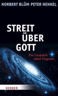 Streit über Gott - Norbert Blüm - ebook