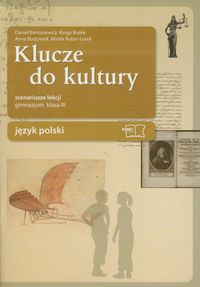 Klucze do kultury 3 Język polski Scenariusze lekcji -  - książka