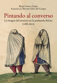 Pintando al converso - Borja Franco Llopis - ebook