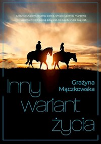 Inny wariant życia - Grażyna Mączkowska - książka