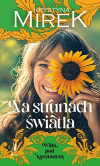 Na strunach światła - Krystyna Mirek - książka