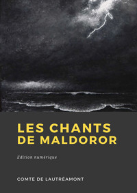 Les Chants de Maldoror - Comte de Lautréamont - ebook