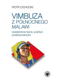 Vimbuza z północnego Malawi. - Cichocki Piotr - książka
