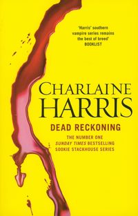 Dead Reckoning - Charlaine Harris - książka