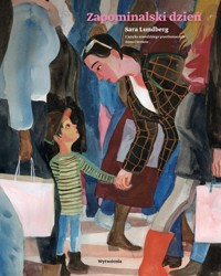 Zapominalski dzień - Lundberg Sara - książka