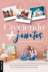 Creciendo más juntos - Ester Martinez - ebook