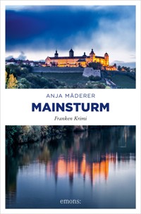 Mainsturm - Anja Mäderer - ebook