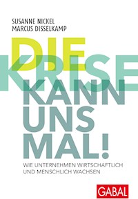 Die Krise kann uns mal! - Susanne Nickel - ebook